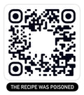 The Recipe Was Poisoned QR Code Sticker
