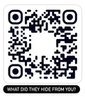 What Did They Hide From You QR Code Sticker